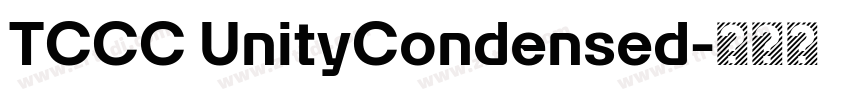 TCCC UnityCondensed字体转换